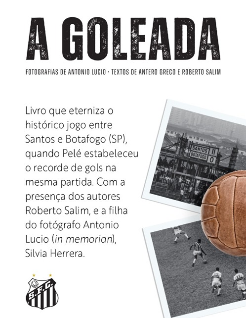 Recorde de gols do Rei Pelé em jogo do Santos é eternizado em